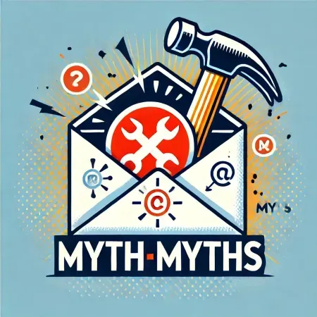 5 Email Marketing Myths That Are Costing You Sales