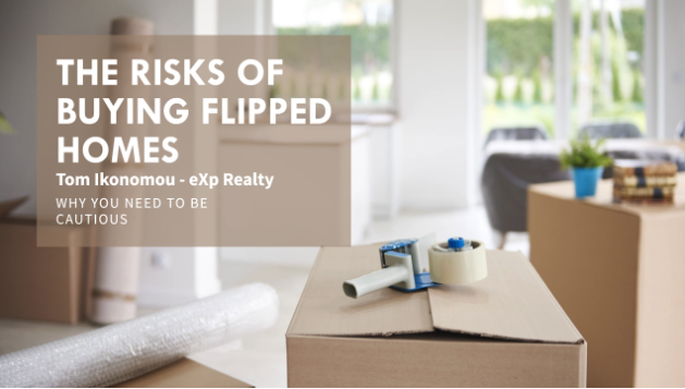 Why You Should Be Cautious About Buying Flipped Homes