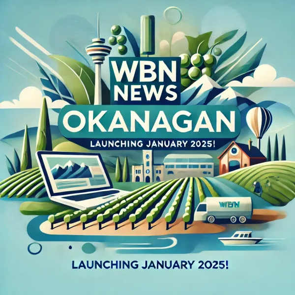 WBN News - Okanagan: Launching January 2025!